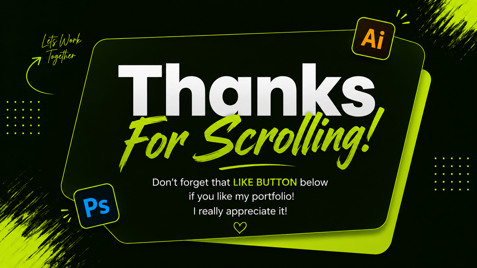 Thanks For Scrolling — graphic design work by Disha Gamoth