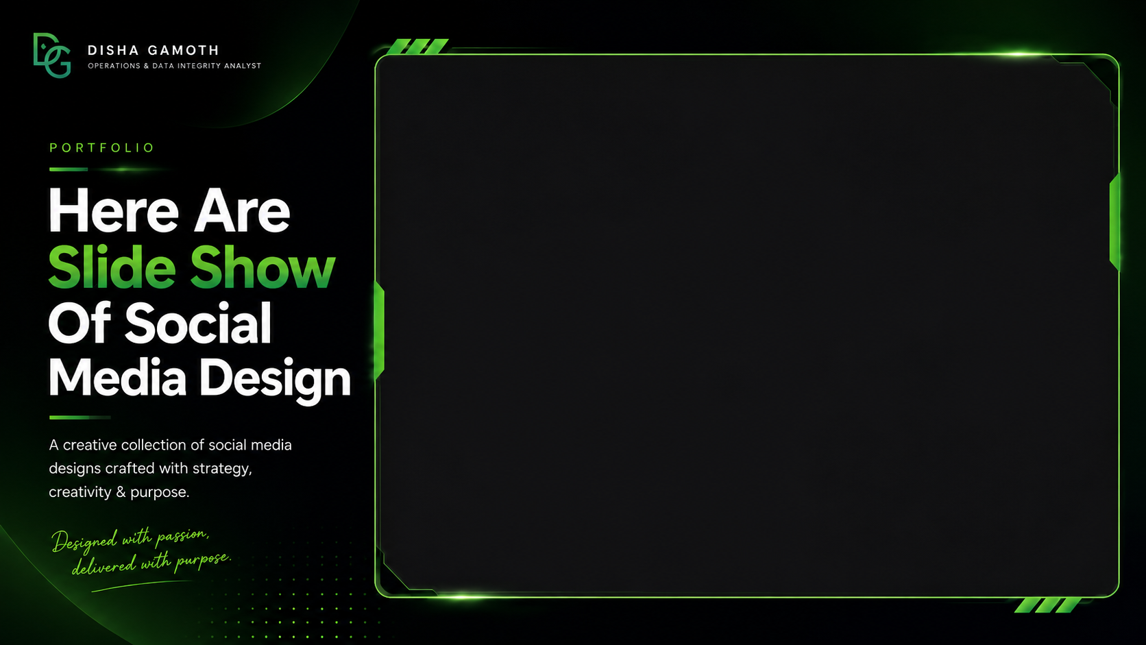 Social Media Slideshow — graphic design work by Disha Gamoth